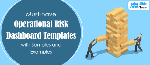 Must-Have Operational Risk Dashboard Templates with Samples and Examples