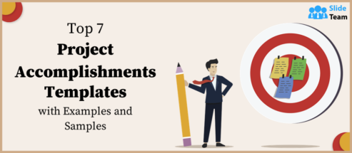 Top 7 Project Accomplishments Templates with Examples and Samples