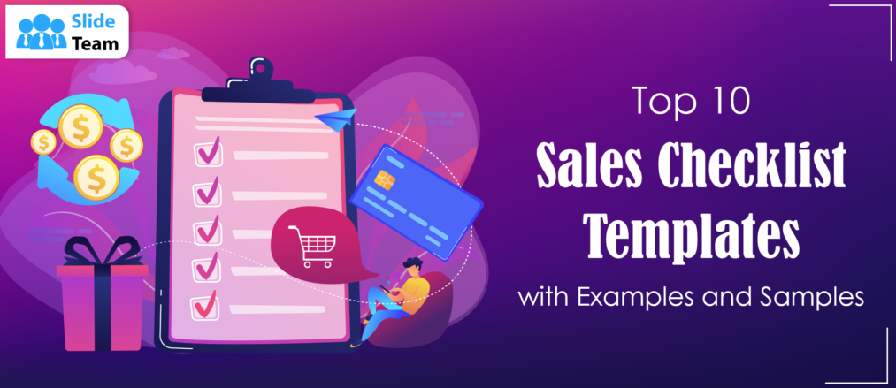 Top 10 Sales Checklist Templates with Examples and Samples
