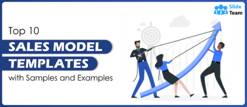 Top 10 Sales Model Templates with Samples and Examples