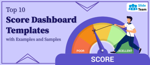 Top 10 Score Dashboard Templates with Examples and Samples