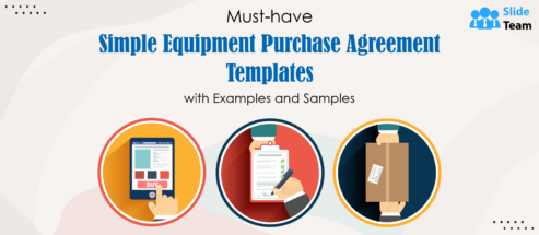 Must-Have Simple Equipment Purchase Agreement Templates with Examples and Samples