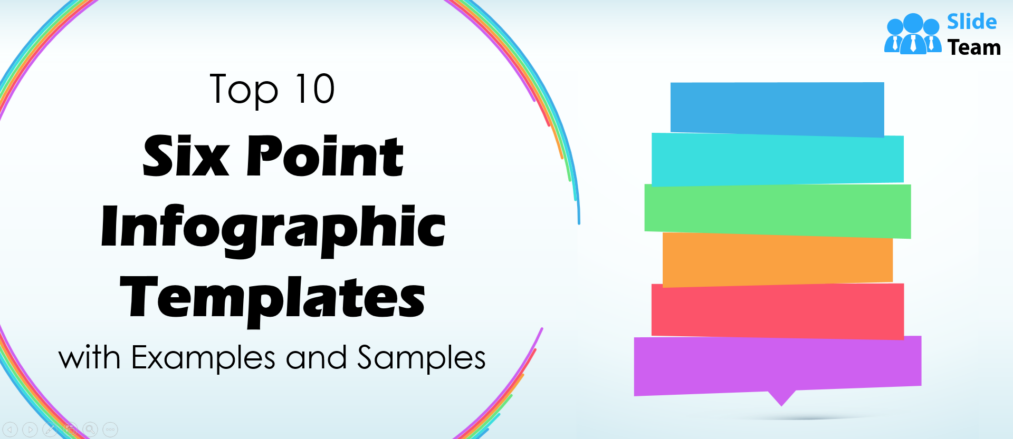 Top 10 Six Point Infographic Templates with Examples and Samples