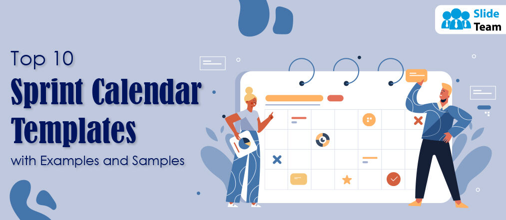 Top 10 Sprint Calendar Templates with Examples and Samples