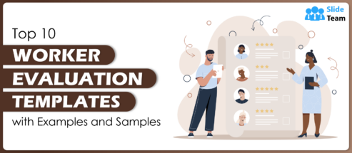 Top 10 Worker Evaluation Templates with Examples and Samples