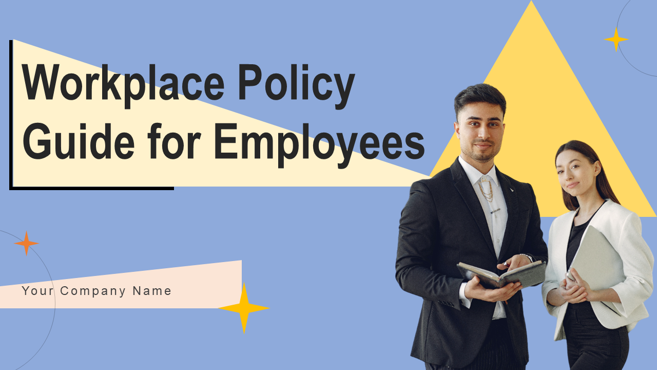 Workplace Policy Guide for Employees