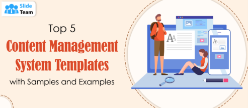 Top 5 Content Management System Templates with Samples and Examples