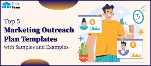 Top 5 Marketing Outreach Plan Templates with Samples and Examples