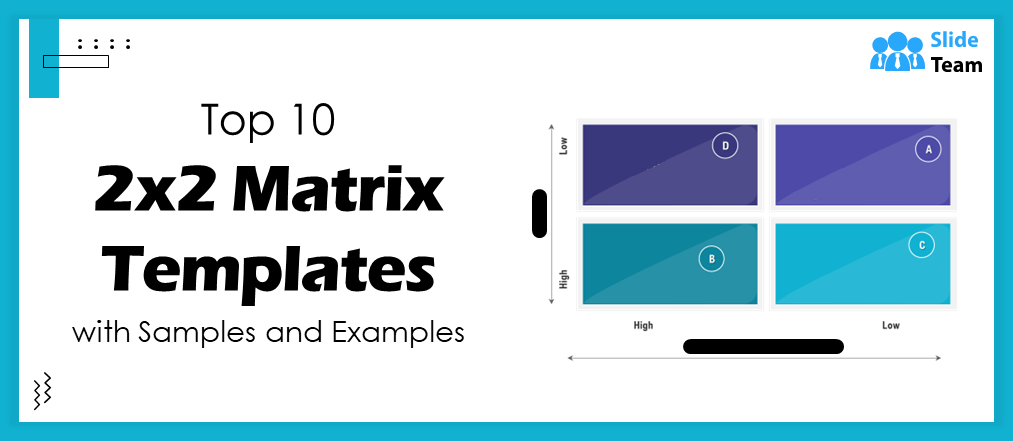 Top 10 2x2 Matrix Templates with Samples and Examples