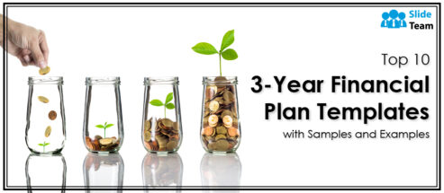 Top Ten 3-Year Financial Plan Templates with Samples and Examples