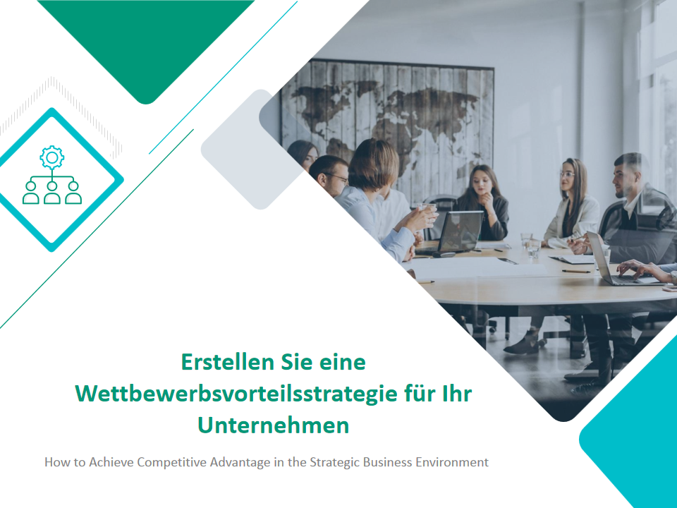 rstellen Sie eine Wettbewerbsvorteilsstrategie f&uuml;r Ihr Unternehmen