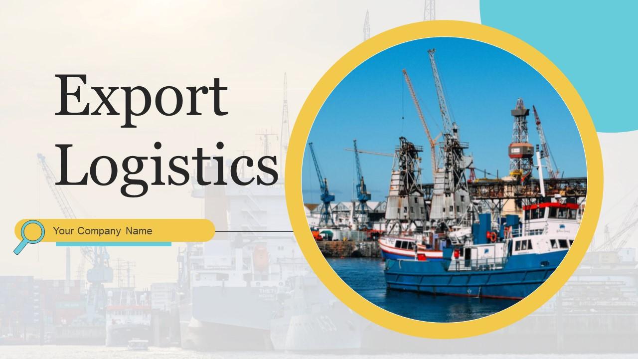 Export Logistics Export Logistics