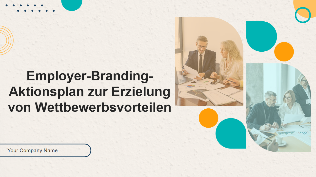 Employer-Branding-Aktionsplan zur Erzielung von Wettbewerbsvorteilen