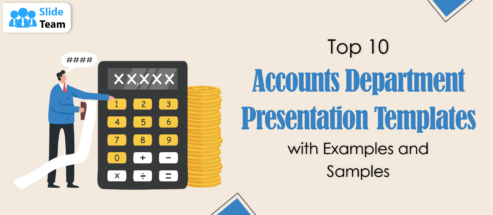 Top 10 Accounts Department Presentation Templates with Examples and Samples
