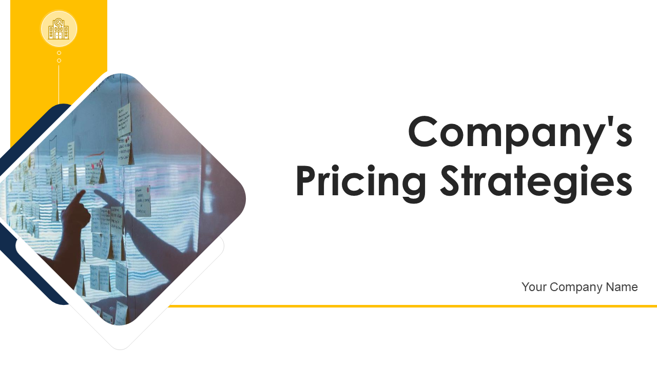 Company's Pricing Strategies
