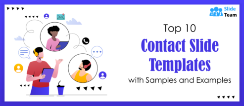Top 10 Contact Slide Templates with Samples and Examples