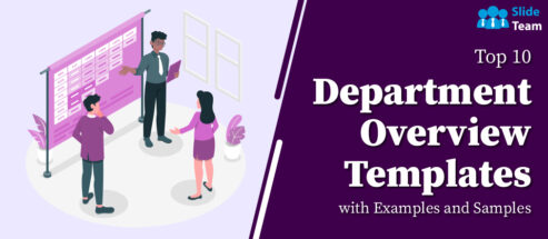 Top 10 Department Overview Templates with Examples and Samples