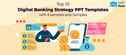 Top 10 Digital Banking Strategy PPT Templates with Examples and Samples
