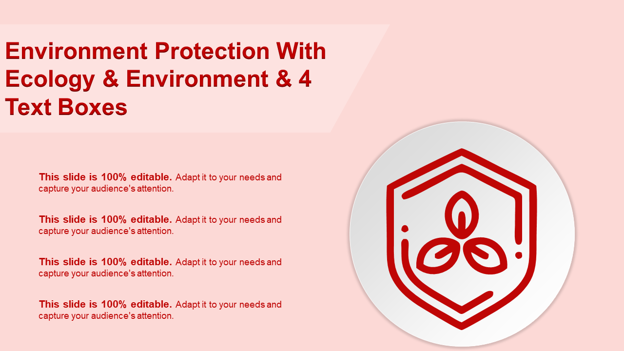 Environment Protection With Ecology & Environment & 4 Text Boxes