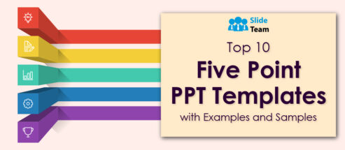 Top 10 Five-Point PPT Templates with Examples and Samples
