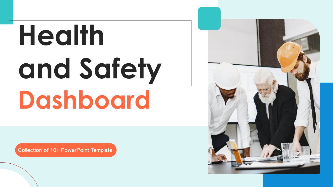 Health and Safety Dashboard