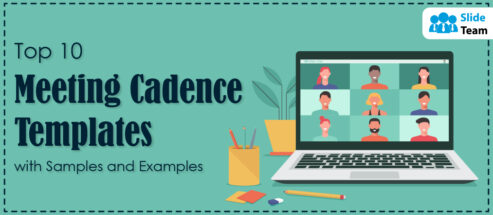 Top 10 Meeting Cadence Templates with Samples and Examples