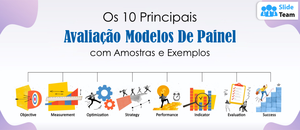 Os 10 principais modelos de painel de avaliação com amostras e exemplos