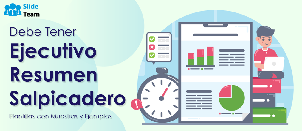 Plantillas imprescindibles de paneles de resumen ejecutivo con muestras y ejemplos