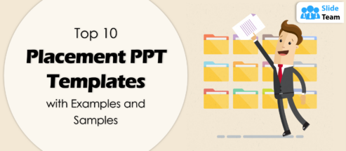 Top 10 Placement PPT Templates with Examples and Samples