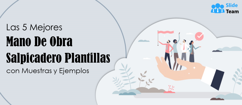 Las 5 mejores plantillas de paneles de Manpower con muestras y ejemplos