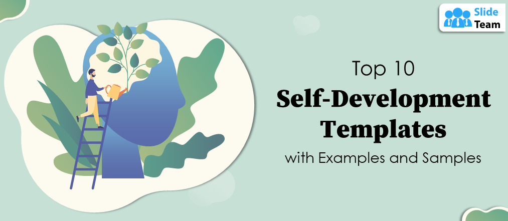 Top 10 Self-Development Templates with Examples and Samples