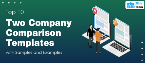 Top 10 Two Company Comparison Templates with Samples and Examples