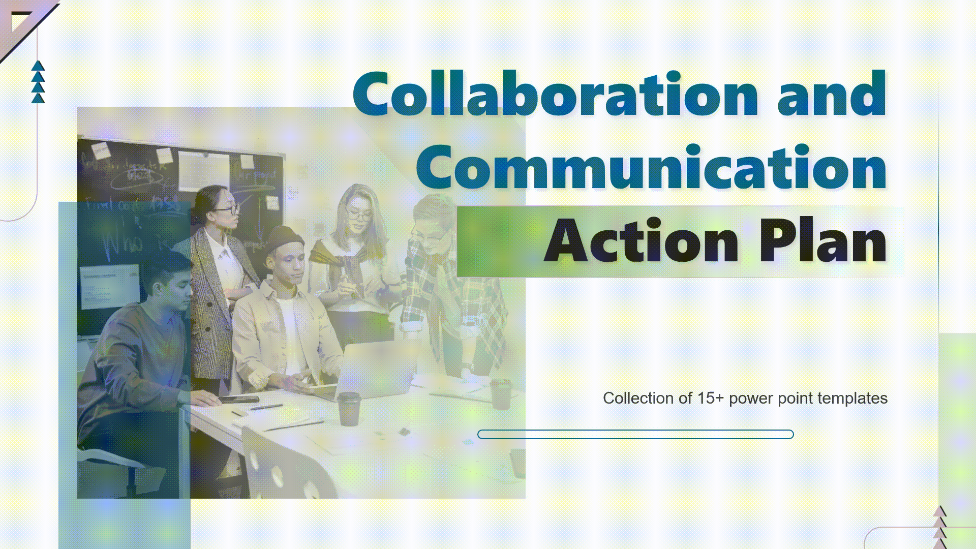Plan d'action en matière de communication et de collaboration