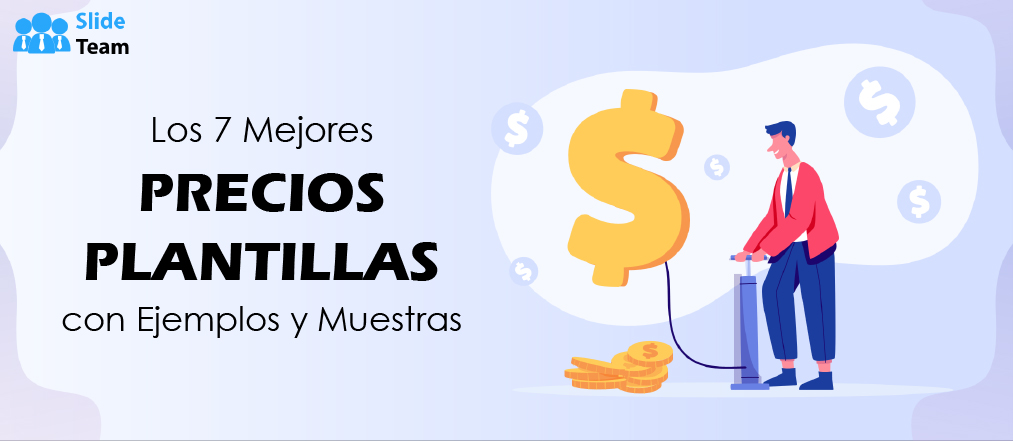 Las 7 mejores plantillas de precios con ejemplos y muestras