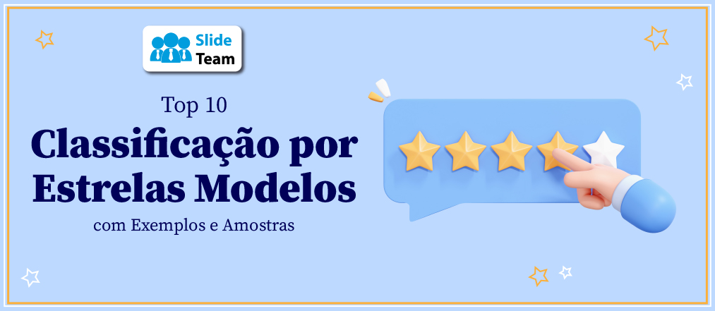 Os 10 principais modelos de classificação por estrelas com amostras e exemplos