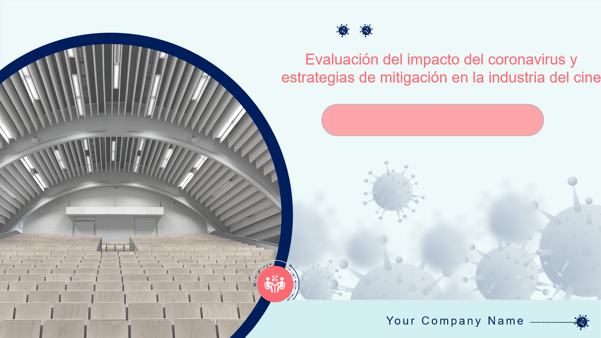 Evaluación del impacto del coronavirus y estrategias de mitigación en la industria del cine Evaluación del impacto del coronavirus y estrategias de mitigación en la industria del cine