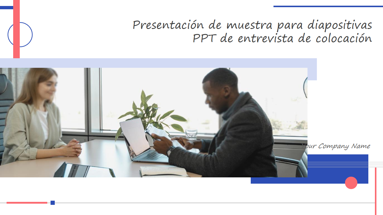 Presentación de muestra para diapositivas PPT de entrevista de colocación Presentación de muestra para diapositivas PPT de entrevista de colocación
