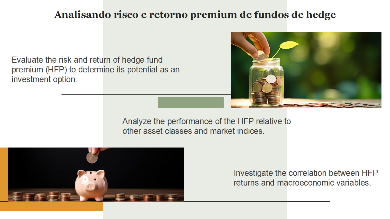  Analisando risco e retorno premium de fundos de hedge