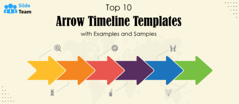 Top 10 Arrow Timeline Templates with Examples and Samples