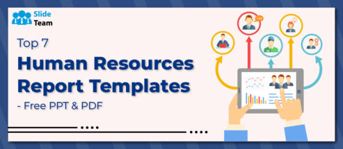 Top 7 Human Resources Report Templates- Free PPT & PDF