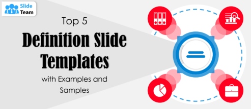 Top 5 Definition Slide Templates with Examples and Samples