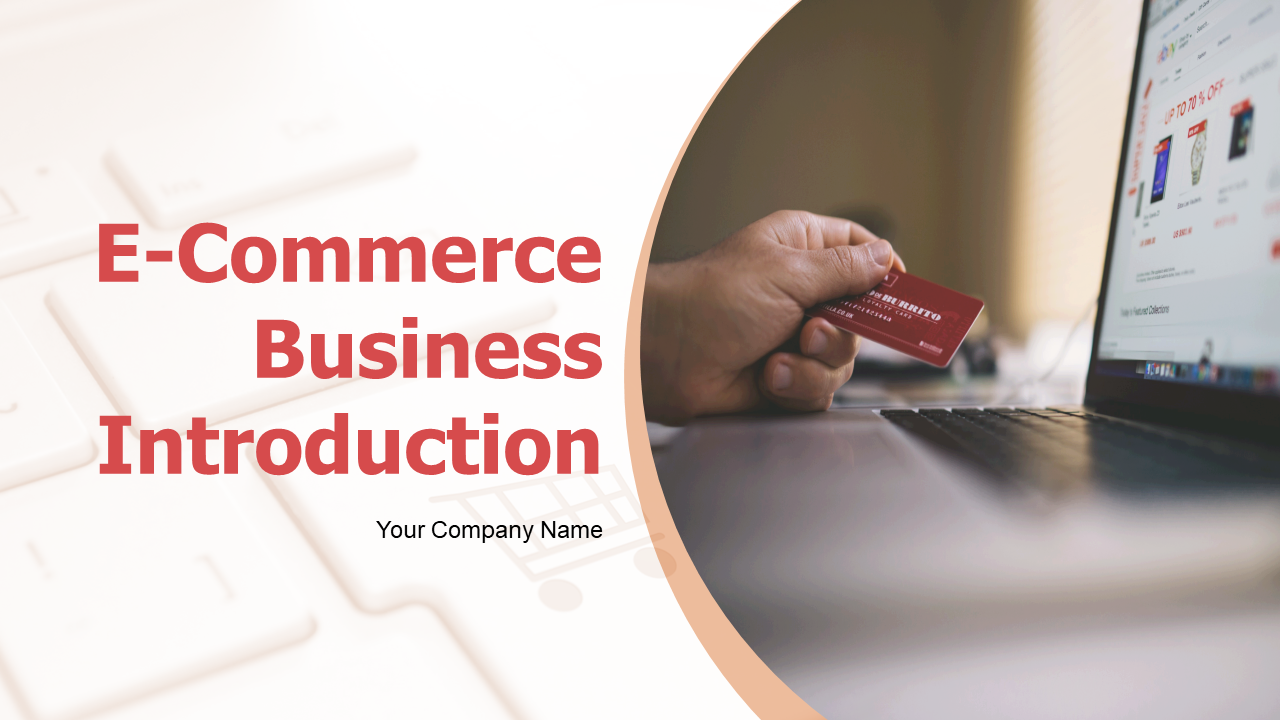 E-Commerce Business Introduction