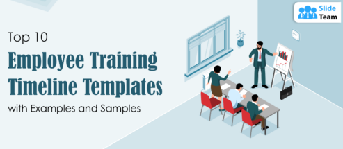 Top 10 Employee Training Timeline Templates with Examples and Samples