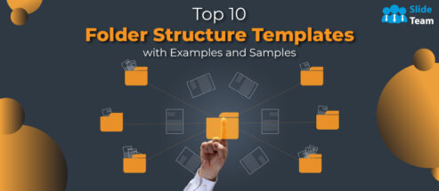 Top 10 Folder Structure Templates with Examples and Samples