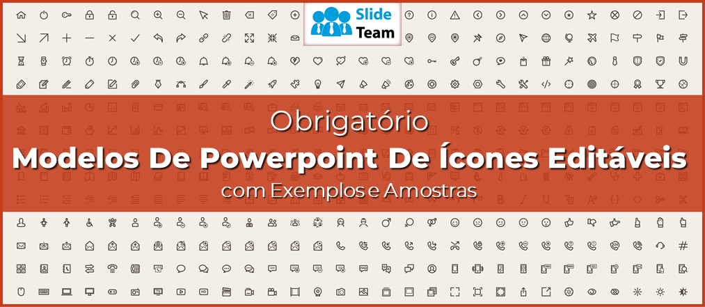 Modelos de PowerPoint de ícones editáveis indispensáveis com exemplos e amostras