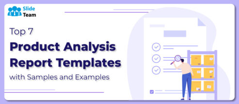 Top 7 Product Analysis Report Templates with Examples and Samples