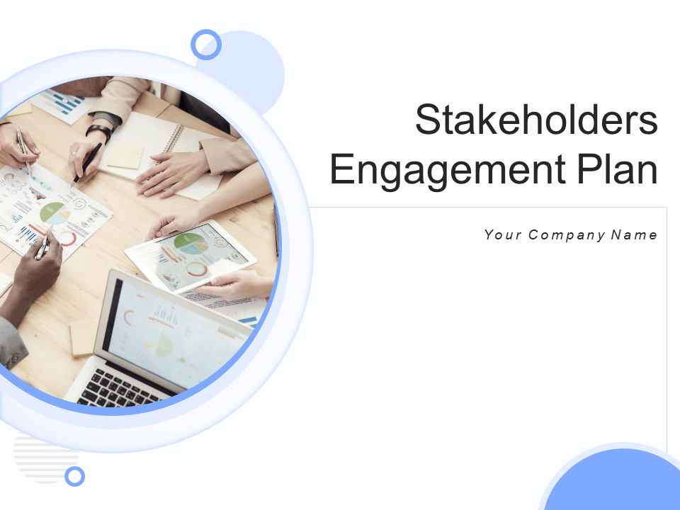 Stakeholders Engagement Plan