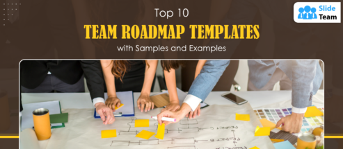 Top 10 Team Roadmap Templates with Samples and Examples