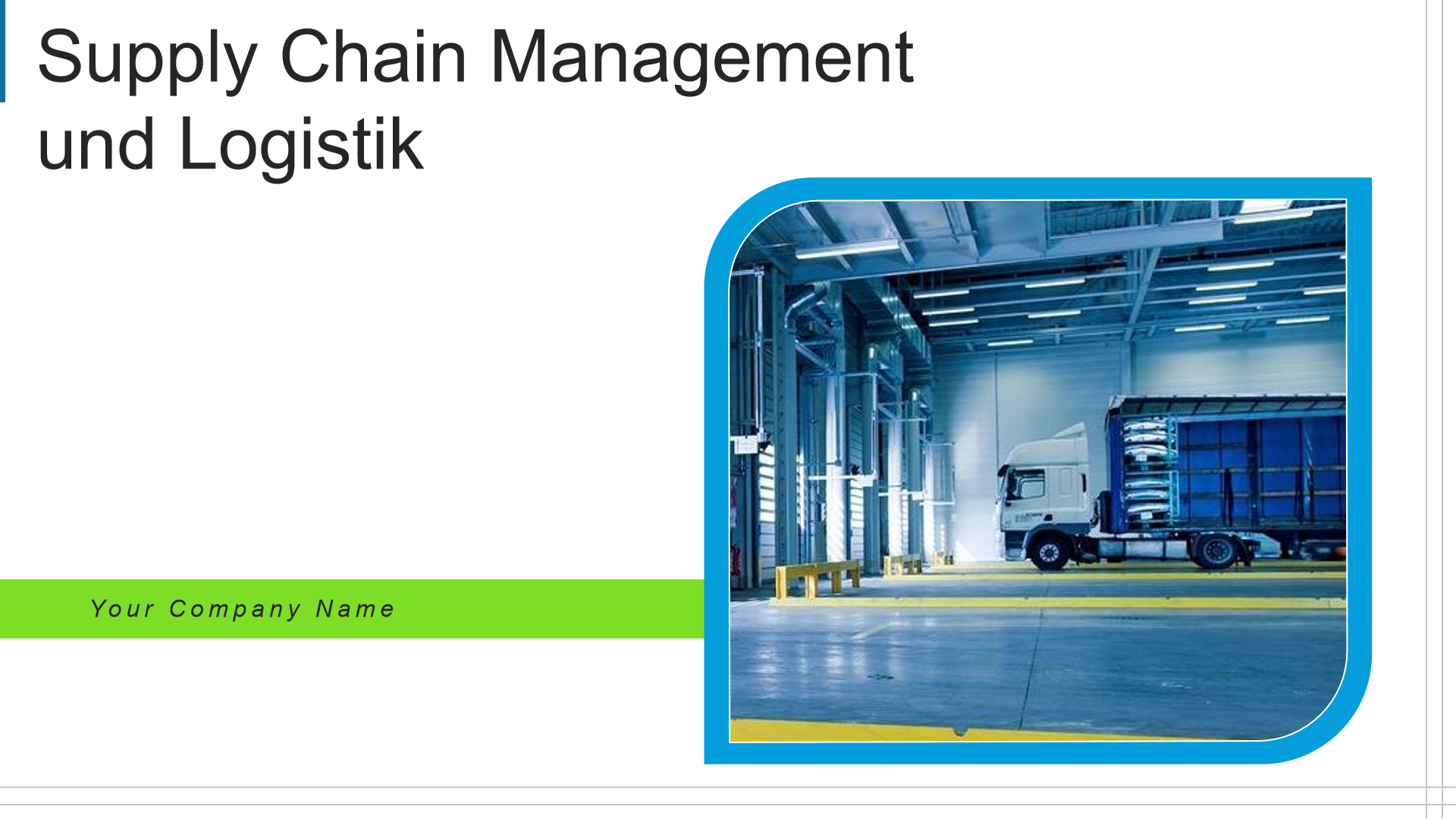  Supply Chain Management und Logistik