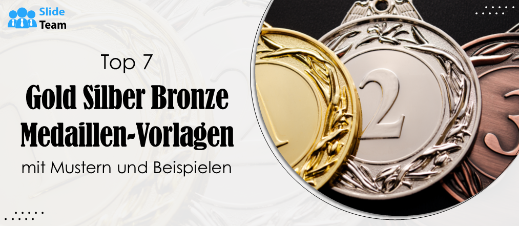 Die 7 besten Vorlagen für Gold-Silber-Bronze-Medaillen mit Mustern und Beispielen